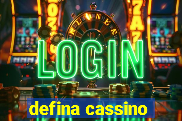 defina cassino